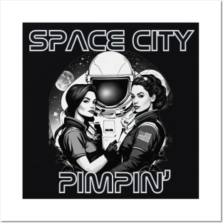 Space City Pimpin' Posters and Art